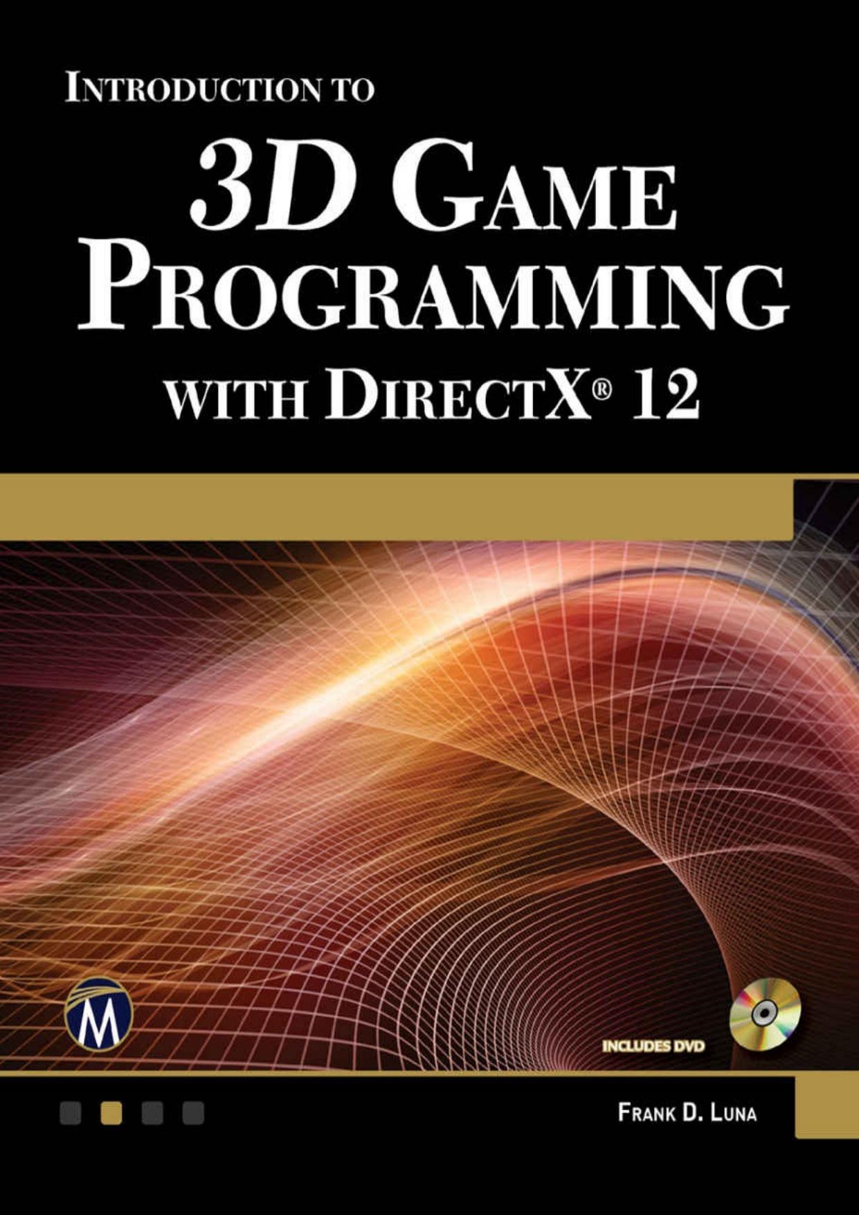 Introduction To 3D Game Programming With Direct X 12